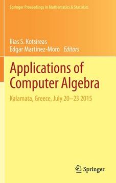 portada Applications of Computer Algebra: Kalamata, Greece, July 20-23 2015 (en Inglés)