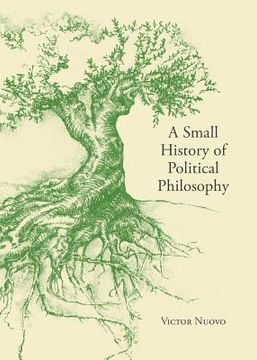 portada A Small History of Political Philosophy (en Inglés)
