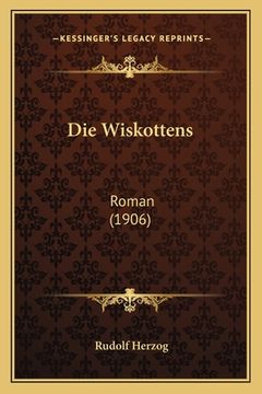 portada Die Wiskottens: Roman (1906) (in German)