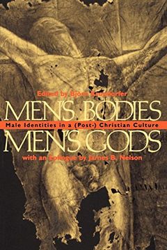 portada Men's Bodies, Men's Gods: Male Identities in a (Post) Christian Culture (in English)