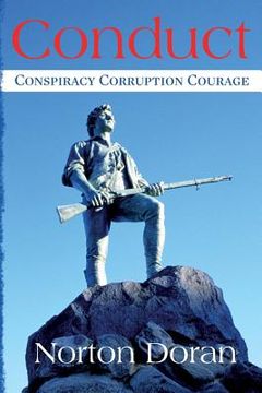portada Conduct: Conspiracy Corruption Courage