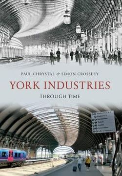 portada York Industries Through Time (en Inglés)