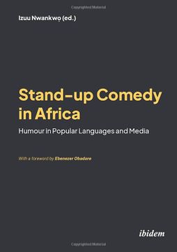 portada Stand-Up Comedy in Africa: Humour in Popular Languages and Media (en Inglés)