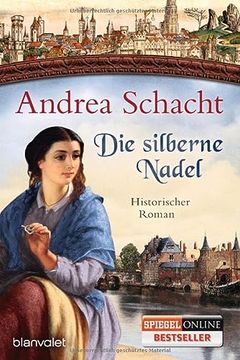 portada Die Silberne Nadel: Historischer Roman (Myntha, die Fährmannstochter, Band 2) (in German)