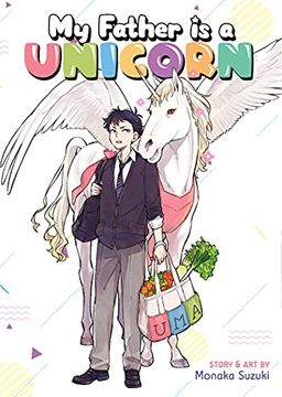 portada My Father is a Unicorn (en Inglés)