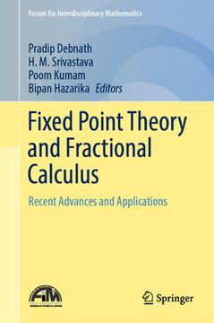 portada Fixed Point Theory and Fractional Calculus: Recent Advances and Applications (en Inglés)