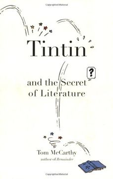 portada Tintin and the Secret of Literature 
