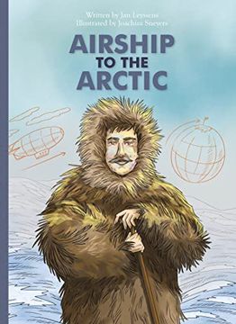 portada Airship to the Arctic: 5 (Marvelous but True, 5) (en Inglés)