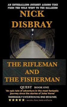 portada The Rifleman And The Fisherman: Quest (en Inglés)
