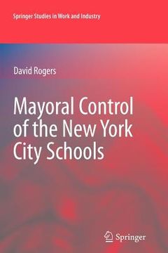 portada mayoral control of the new york city schools (en Inglés)