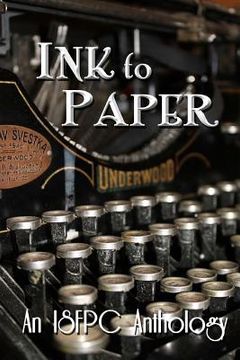 portada Ink to Paper: An ISFPC Anthology (en Inglés)