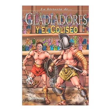 portada Los Gladiadores y el Coliseo