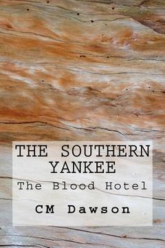 portada The Southern Yankee (en Inglés)