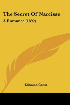 portada the secret of narcisse: a romance (1892)