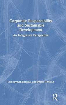 portada Corporate Responsibility and Sustainable Development: An Integrative Perspective (en Inglés)
