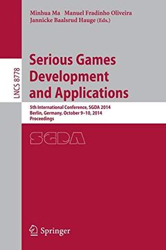 portada Serious Games Development and Applications: 5th International Conference, Sgda 2014, Berlin, Germany, October 9-10, 2014. Proceedings (en Inglés)