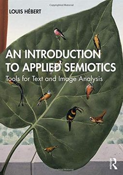 portada An Introduction to Applied Semiotics: Tools for Text and Image Analysis (en Inglés)