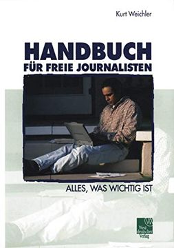 portada Handbuch für Freie Journalisten: Alles, was Wichtig ist (en Alemán)