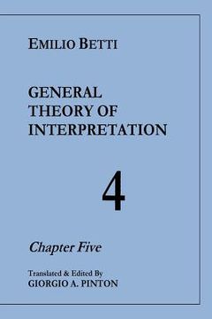 portada General Theory of Interpretation: Chapter Five (Vol. 4) (en Inglés)