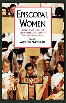 portada Episcopal Women: Gender, Spirituality, and Commitment in an American Mainline Denomination (Religion in America) (in English)