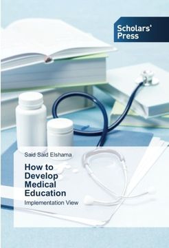 portada How to Develop Medical Education: Implementation View