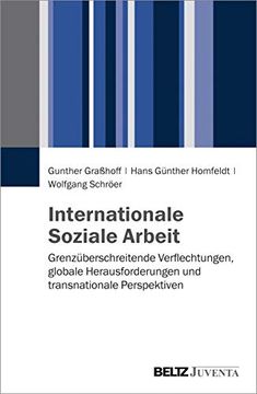 portada Internationale Soziale Arbeit: Grenzüberschreitende Verflechtungen, Globale Herausforderungen und Transnationale Perspektiven (en Alemán)