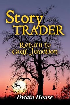 portada Story Trader: Return to Goat Junction (en Inglés)
