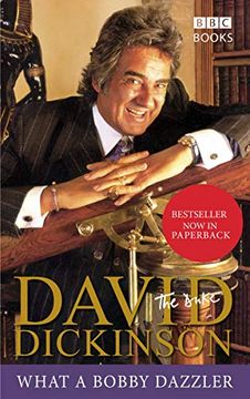 portada David Dickinson: The Duke - What a Bobby Dazzler (en Inglés)