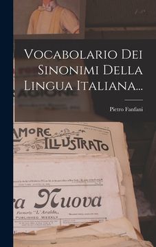 portada Vocabolario Dei Sinonimi Della Lingua Italiana... (in Italian)