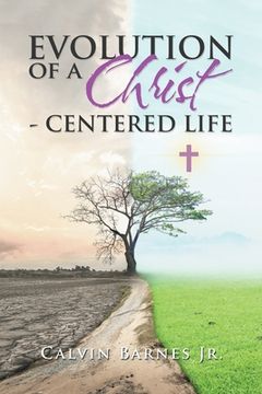 portada Evolution of a Christ- Centered Life (in English)