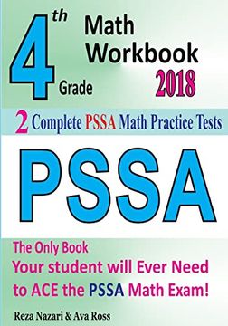 portada 4th Grade Pssa Math Workbook 2018: The Most Comprehensive Review for the Math Section of the Pssa Test 