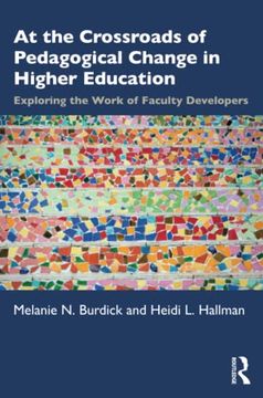 portada At the Crossroads of Pedagogical Change in Higher Education (en Inglés)