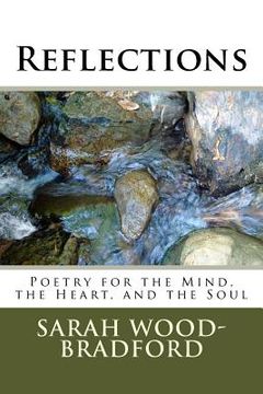 portada Reflections: Poetry for the Mind, the Heart, and the Soul (en Inglés)