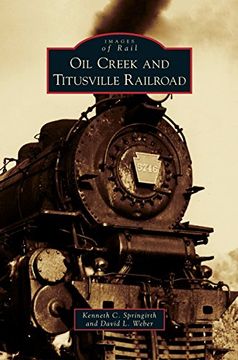 portada Oil Creek and Titusville Railroad