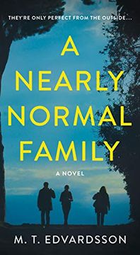 portada A Nearly Normal Family: A Novel (in English)