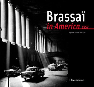 portada Brassai in America, 1957 (en Inglés)