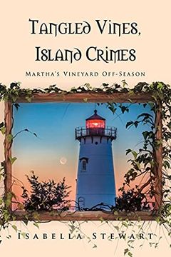 portada Tangled Vines, Island Crimes: Martha'S Vineyard Off-Season (en Inglés)
