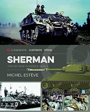 portada Sherman: The M4 Tank in World War II (en Inglés)
