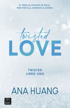 portada Twisted 1. Twisted Love (in Spanish)