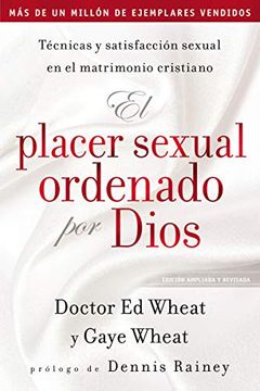 portada El Placer Sexual Ordenado por Dios (in Spanish)