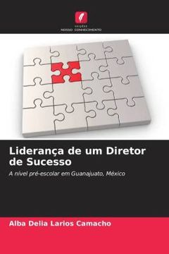portada Liderança de um Diretor de Sucesso (in Portuguese)