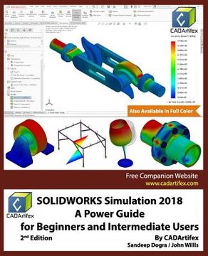 portada SOLIDWORKS Simulation 2018: A Power Guide for Beginners and Intermediate Users
