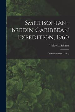 portada Smithsonian-Bredin Caribbean Expedition, 1960: Correspondence (2 of 2)