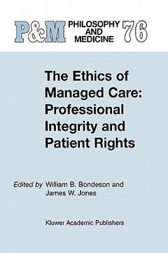 portada the ethics of managed care: professional integrity and patient rights (in English)