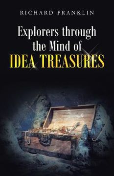 portada Explorers Through the Mind of Idea Treasures (en Inglés)