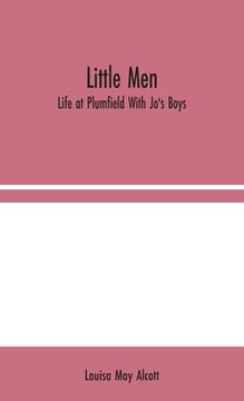 portada Little Men: Life at Plumfield With Jo's Boys (in English)