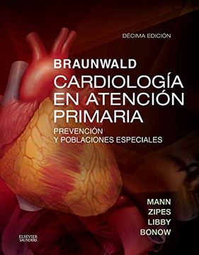 portada Braunwald. Cardiología en Atención Primaria: Prevención y Poblaciones Especiales (in Spanish)