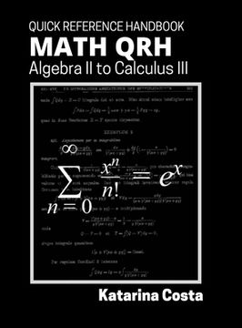 portada Math QRH: Algebra II to Calculus III (en Inglés)