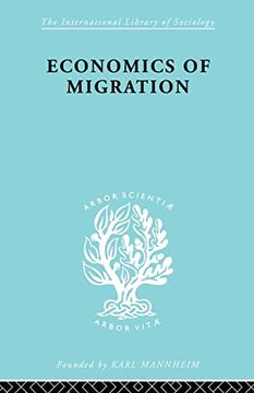 portada Economics of Migration (International Library of Sociology)
