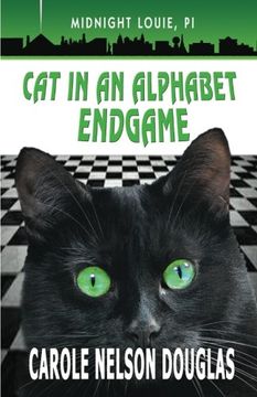 portada Cat in an Alphabet Endgame: A Midnight Louie Mystery (The Midnight Louie Mysteries) (Volume 28) (en Inglés)